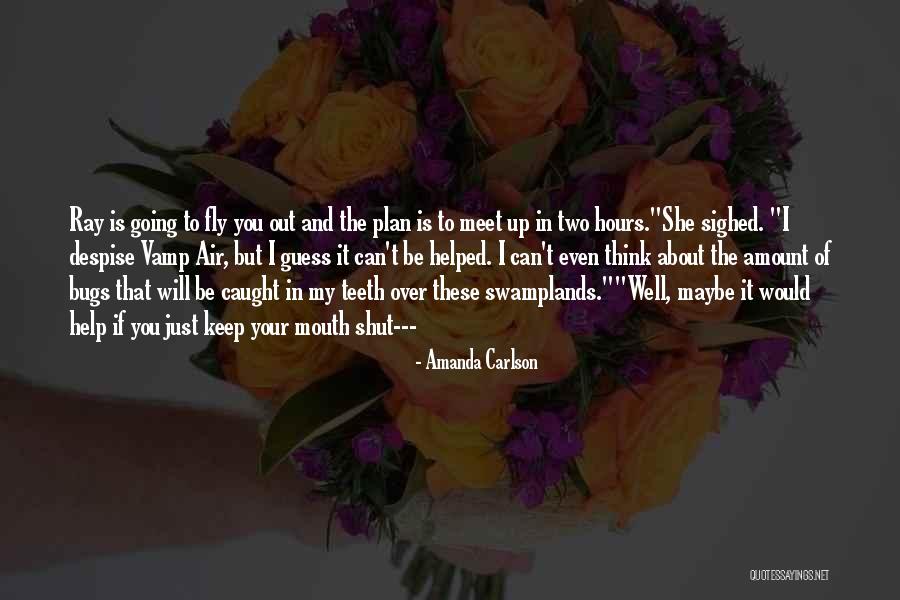 Yumruk Atan Quotes By Amanda Carlson Yumruk Atan Quotes By Amanda Carlson