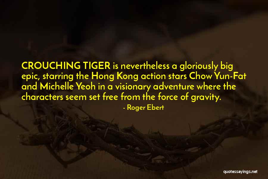 Yun Oh Quotes By Roger Ebert