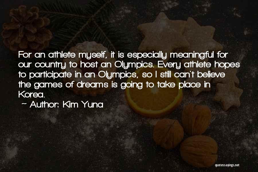 Yuna Kim Quotes By Kim Yuna