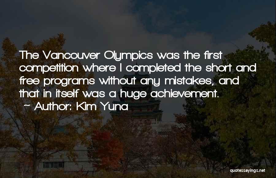 Yuna Kim Quotes By Kim Yuna