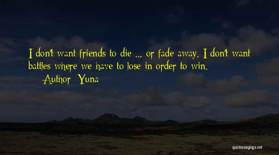 Yuna Quotes 1167646