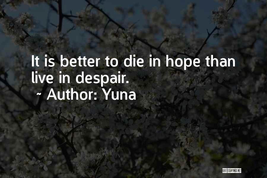 Yuna Quotes 1472721