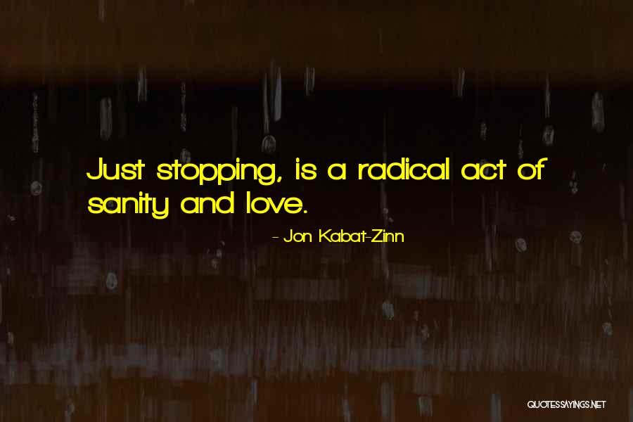 Yunanca Alfabe Quotes By Jon Kabat-Zinn Yunanca Alfabe Quotes By Jon Kabat-Zinn