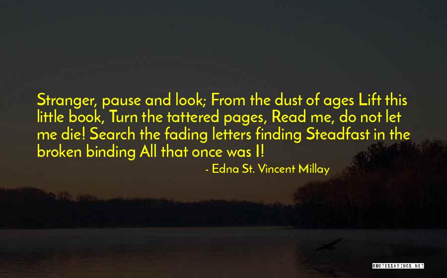 Yunanca Seni Quotes By Edna St. Vincent Millay Yunanca Seni Quotes By Edna St. Vincent Millay