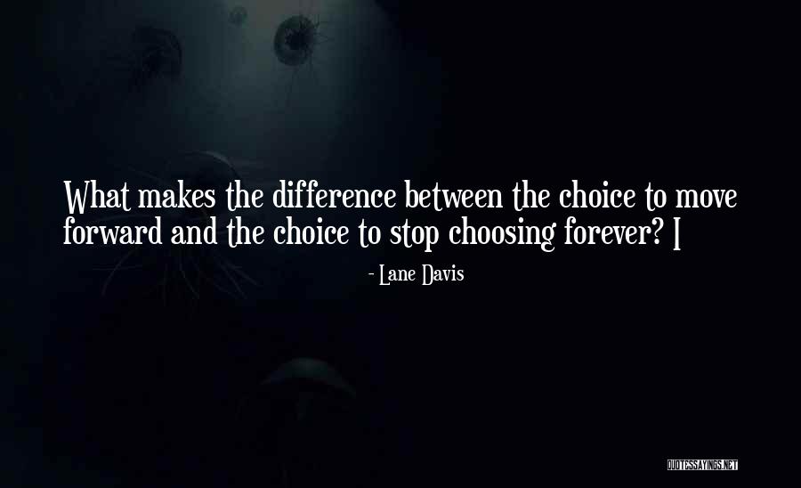 Yunanlilarda Quotes By Lane Davis Yunanlilarda Quotes By Lane Davis