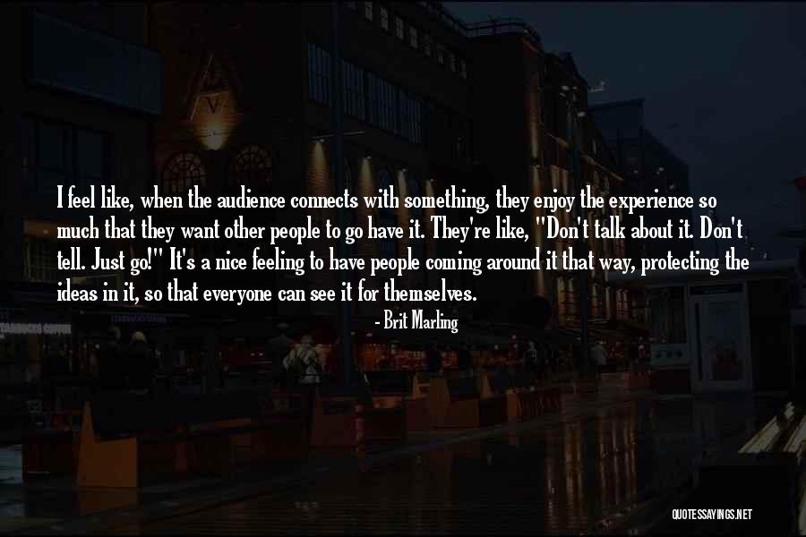 Yundah Quotes By Brit Marling Yundah Quotes By Brit Marling