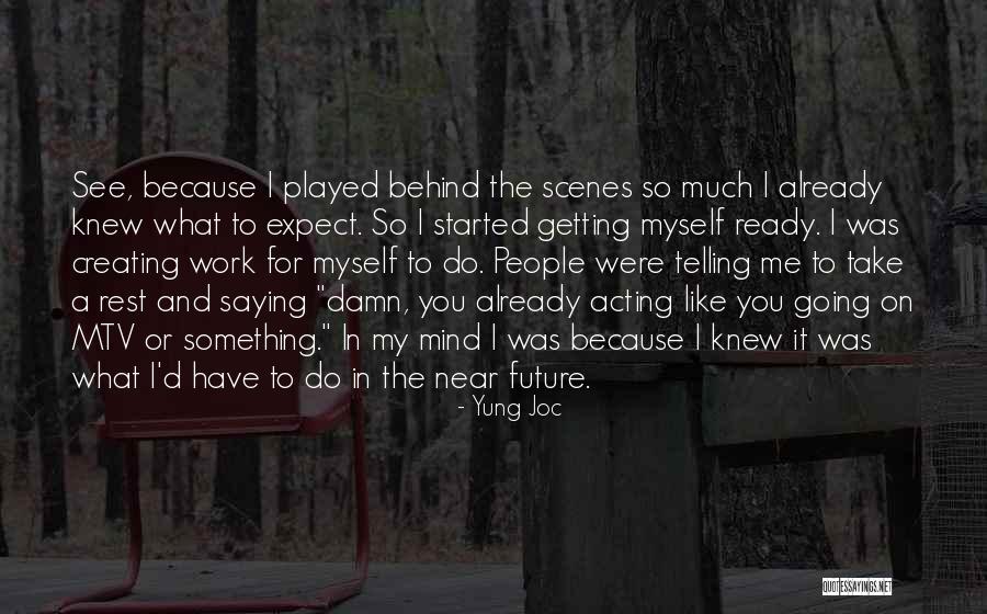 Yung Joc Quotes 1304208 Yung Joc Quotes 1304208