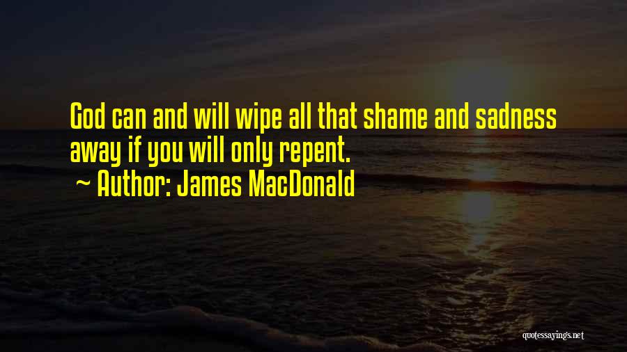 Yungbluth Quotes By James MacDonald