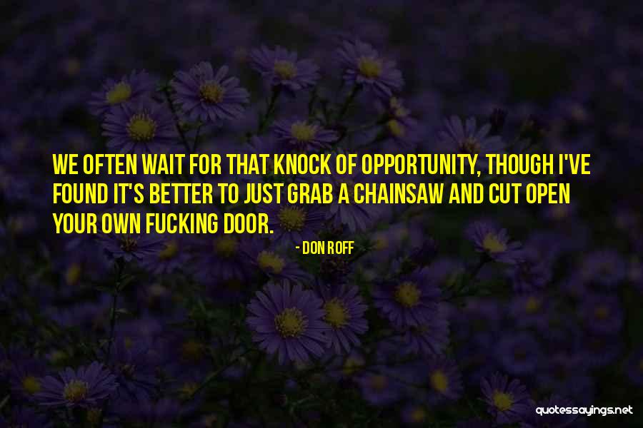 Yungen Ace Quotes By Don Roff Yungen Ace Quotes By Don Roff