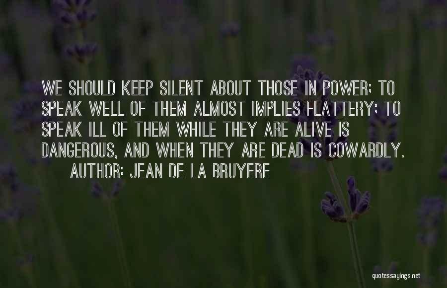 Yunhui Kim Quotes By Jean De La Bruyere