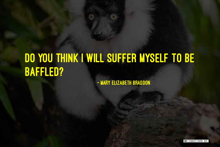 Yunick Game Quotes By Mary Elizabeth Braddon Yunick Game Quotes By Mary Elizabeth Braddon