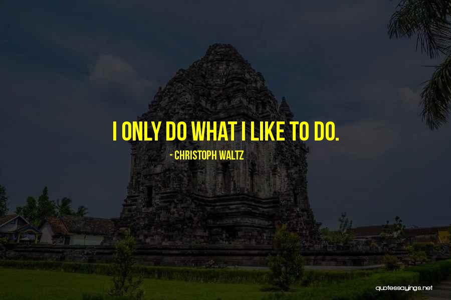 Yunis Sarasota Quotes By Christoph Waltz Yunis Sarasota Quotes By Christoph Waltz