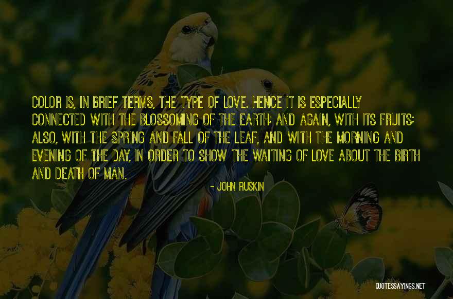 Yunkai Scene Quotes By John Ruskin