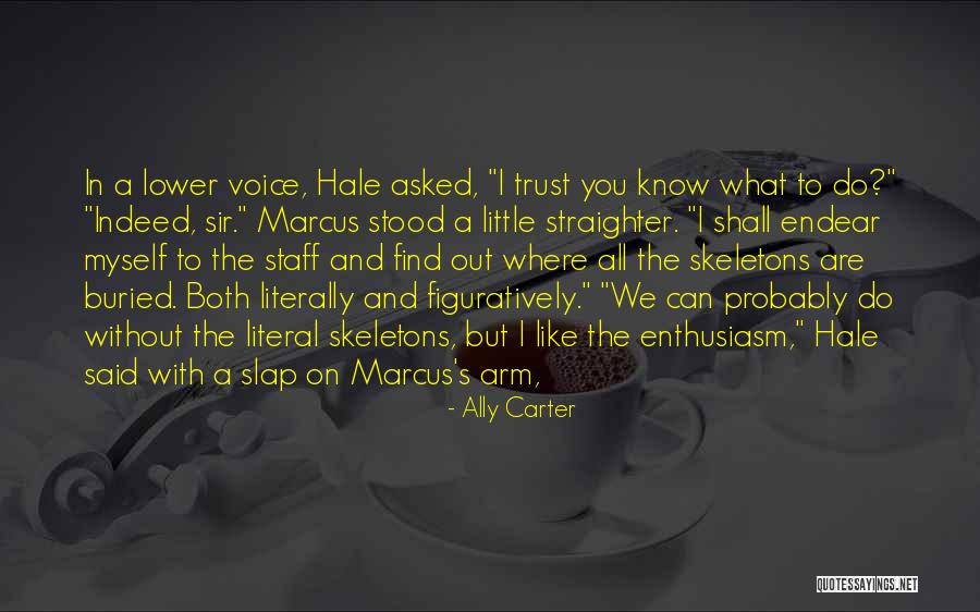 Yunkaii Quotes By Ally Carter Yunkaii Quotes By Ally Carter