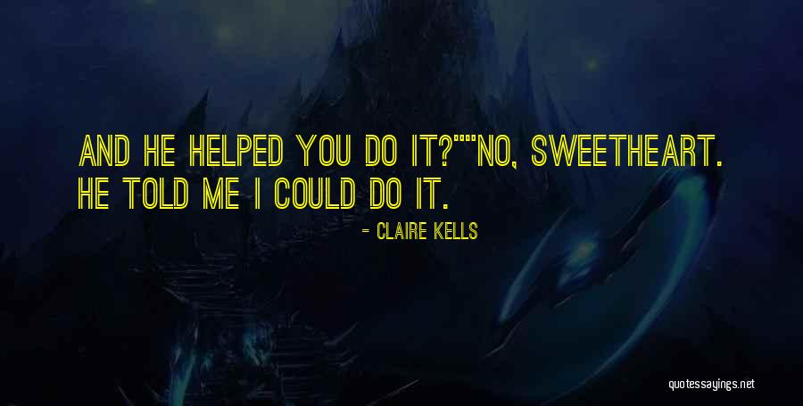 Yunkais Quotes By Claire Kells Yunkais Quotes By Claire Kells