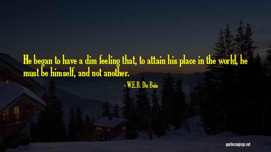 Yunusa Baldeh Quotes By W.E.B. Du Bois Yunusa Baldeh Quotes By W.E.B. Du Bois