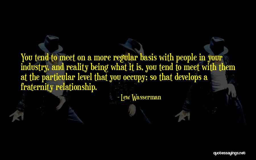 Yunusa Kehinde Quotes By Lew Wasserman Yunusa Kehinde Quotes By Lew Wasserman