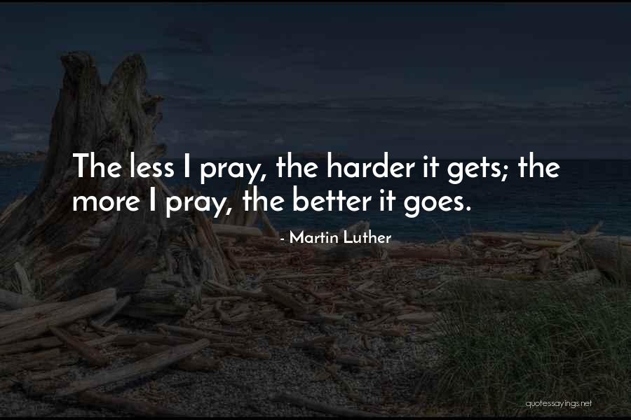 Yuore Quotes By Martin Luther