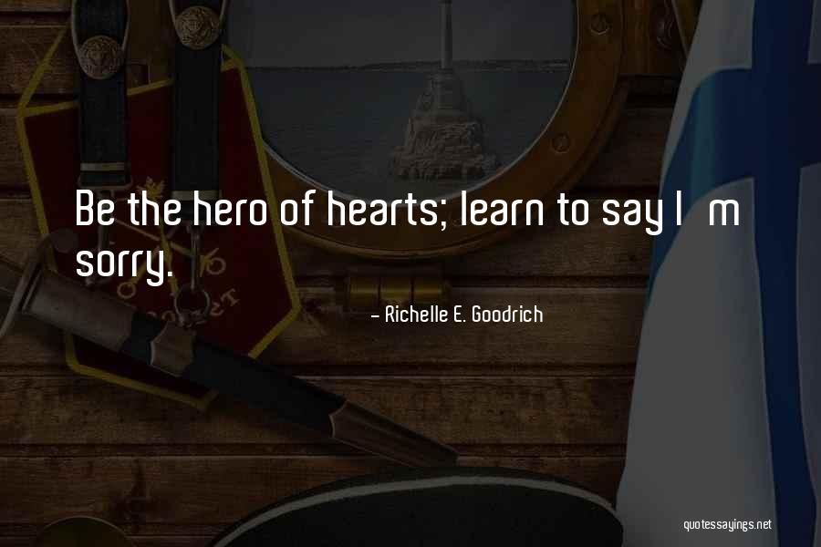 Yuore Quotes By Richelle E. Goodrich