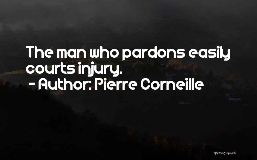 Yuppy Love Quotes By Pierre Corneille