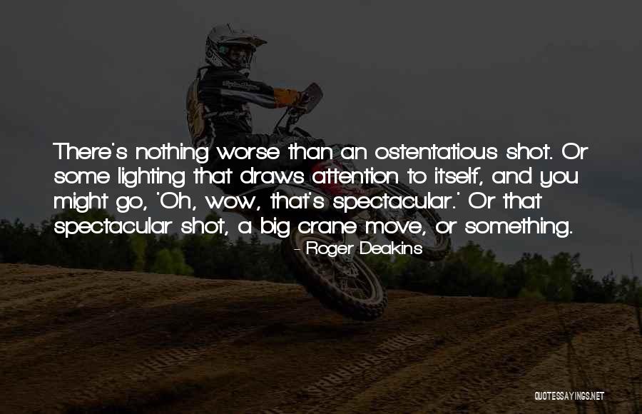 Yuqing Xu Quotes By Roger Deakins Yuqing Xu Quotes By Roger Deakins