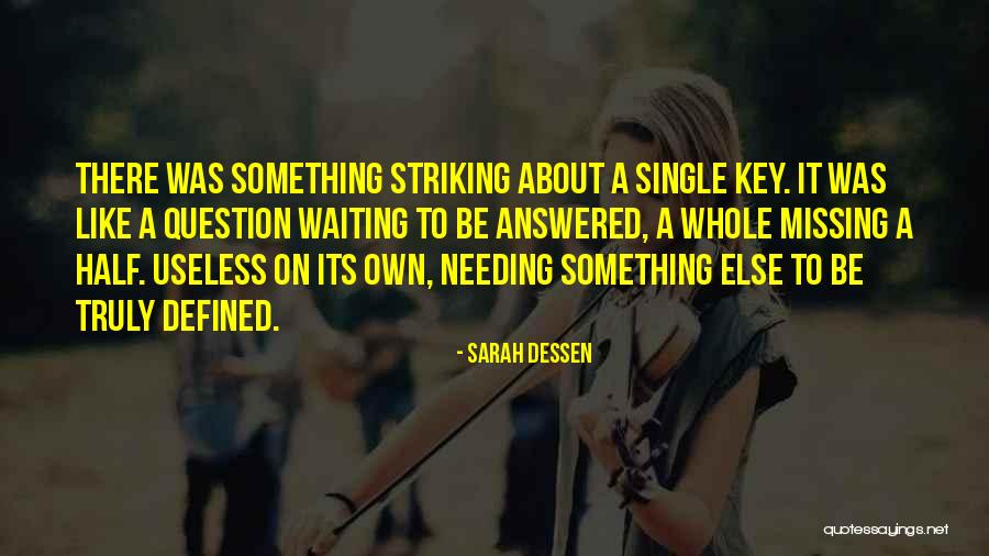 Yurdun Es Quotes By Sarah Dessen Yurdun Es Quotes By Sarah Dessen