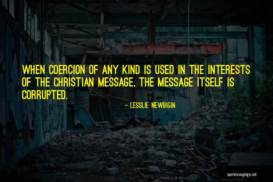 Yurgaitis Quotes By Lesslie Newbigin Yurgaitis Quotes By Lesslie Newbigin