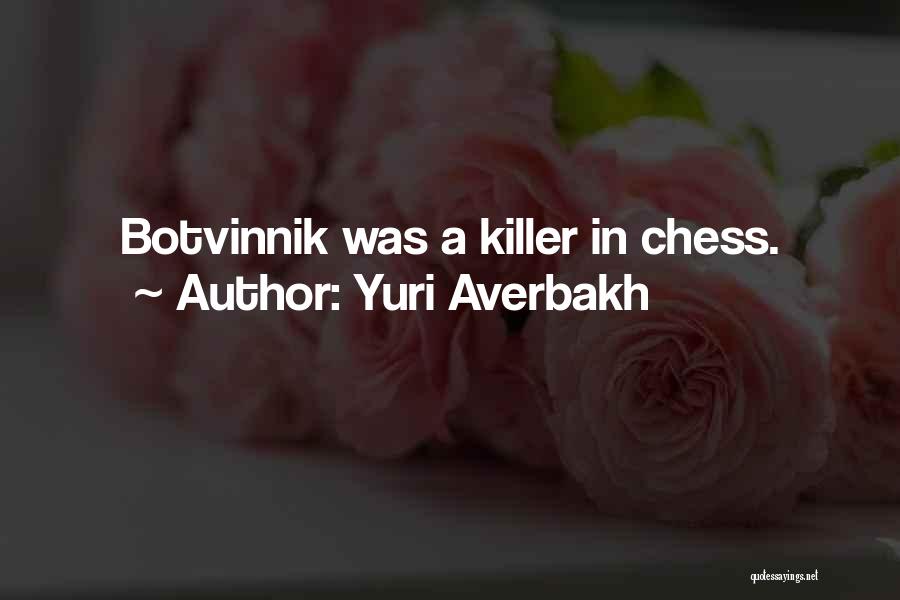 Yuri Averbakh Quotes 1755997