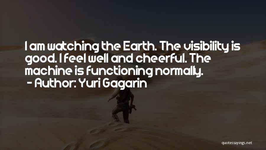 Yuri Gagarin Quotes 1713154