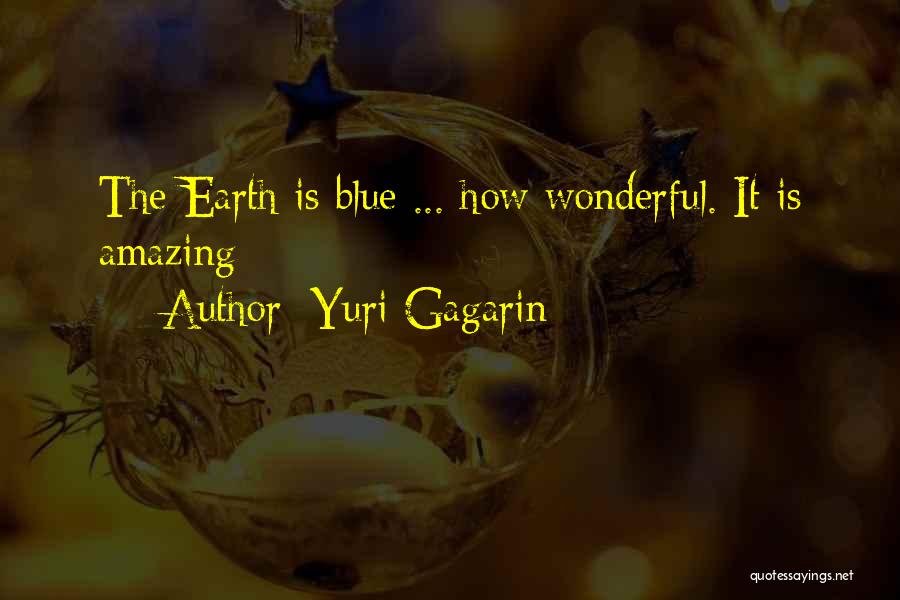 Yuri Gagarin Quotes 2048969