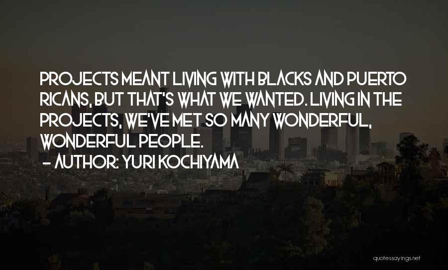 Yuri Kochiyama Quotes 2192353