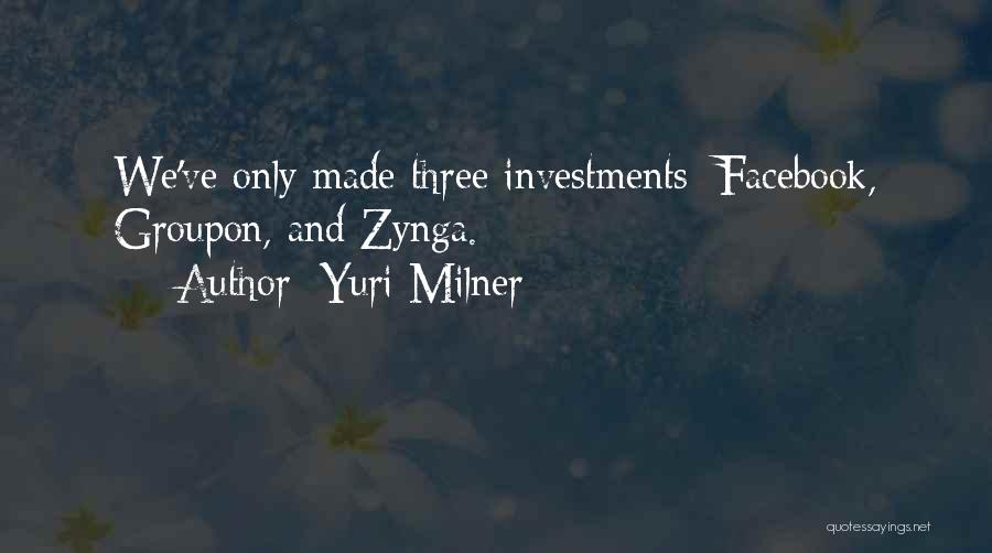 Yuri Milner Quotes 1620088