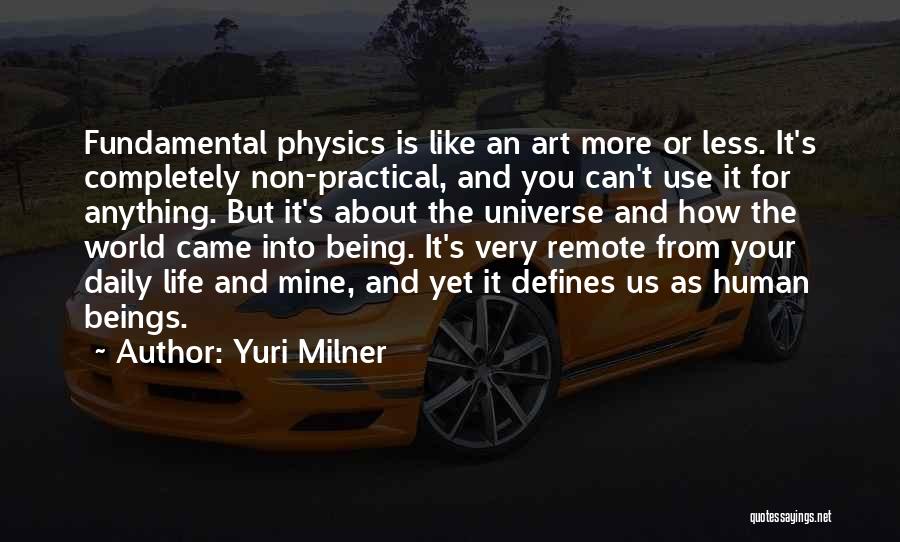 Yuri Milner Quotes 2126166