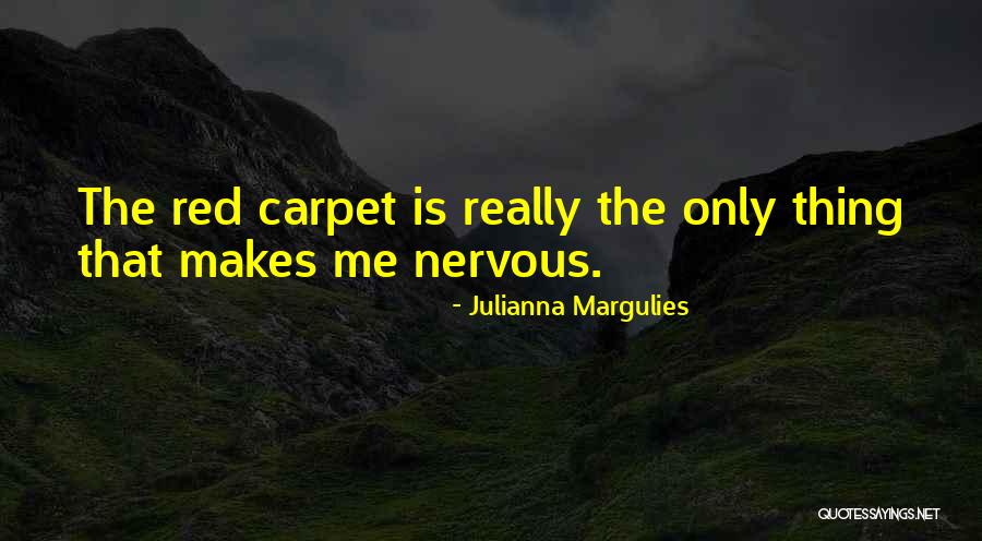 Yurich Football Quotes By Julianna Margulies Yurich Football Quotes By Julianna Margulies