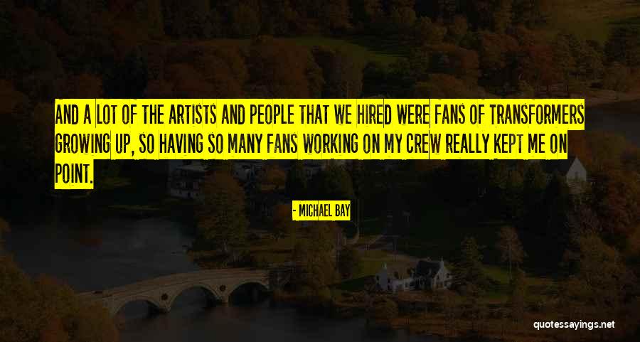 Yurie Omi Quotes By Michael Bay Yurie Omi Quotes By Michael Bay