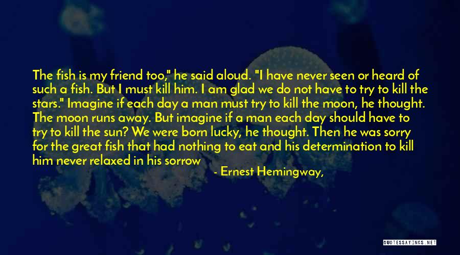 Yurike Arifin Quotes By Ernest Hemingway, Yurike Arifin Quotes By Ernest Hemingway,