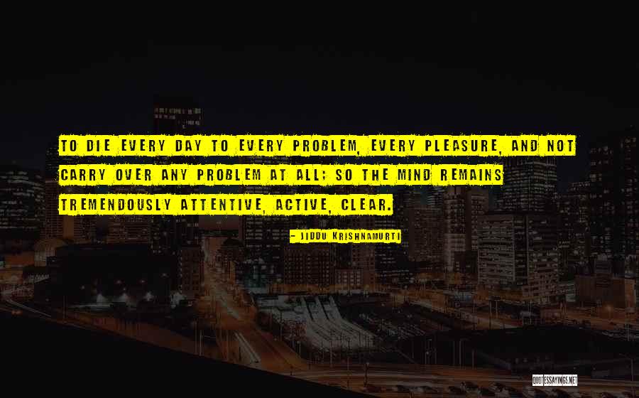 Yurisa Ueda Sweat Quotes By Jiddu Krishnamurti Yurisa Ueda Sweat Quotes By Jiddu Krishnamurti