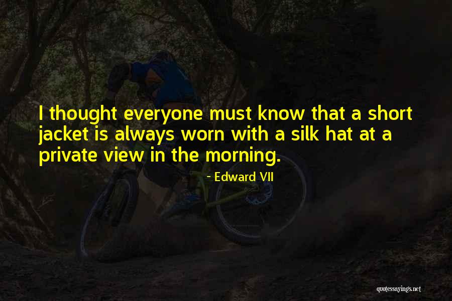 Yuroz Quotes By Edward VII Yuroz Quotes By Edward VII