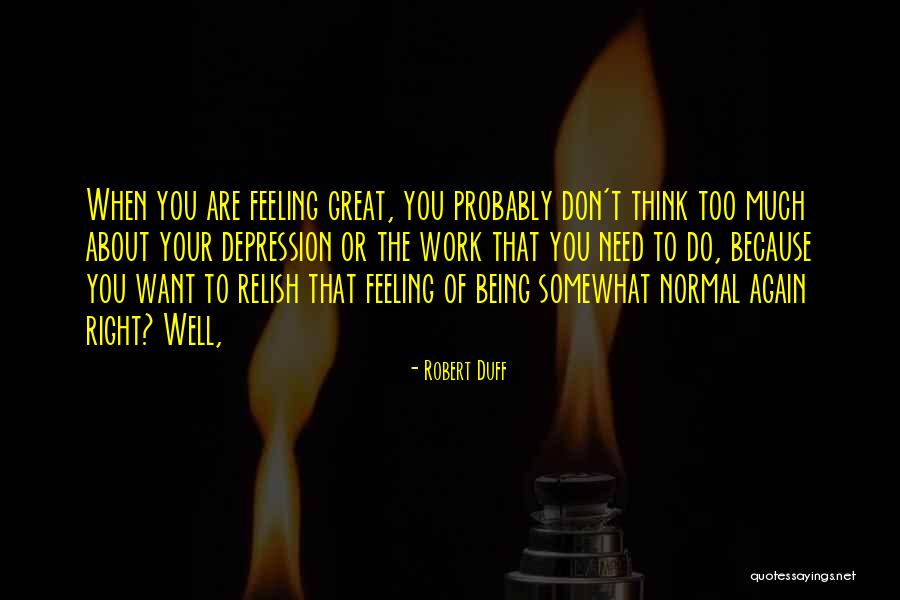 Yurtsever Zel Quotes By Robert Duff Yurtsever Zel Quotes By Robert Duff