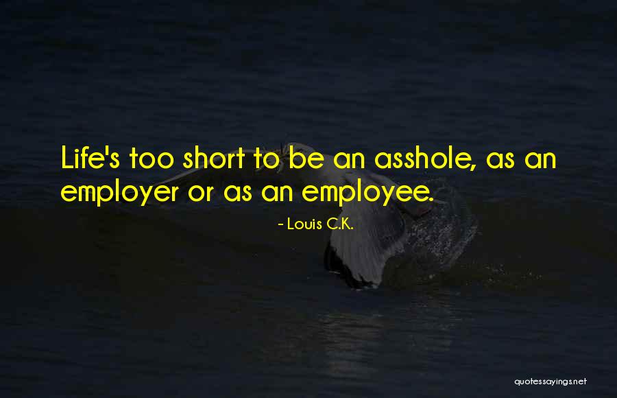 Yusaku Maezawa Quotes By Louis C.K. Yusaku Maezawa Quotes By Louis C.K.