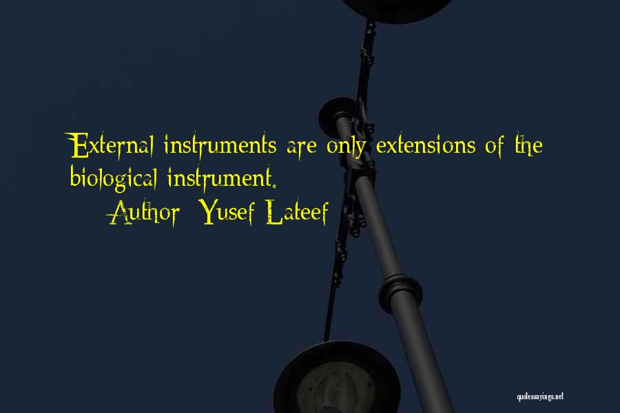 Yusef Lateef Quotes 1097010