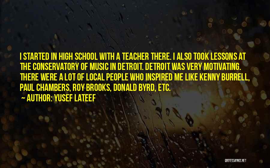 Yusef Lateef Quotes 550696