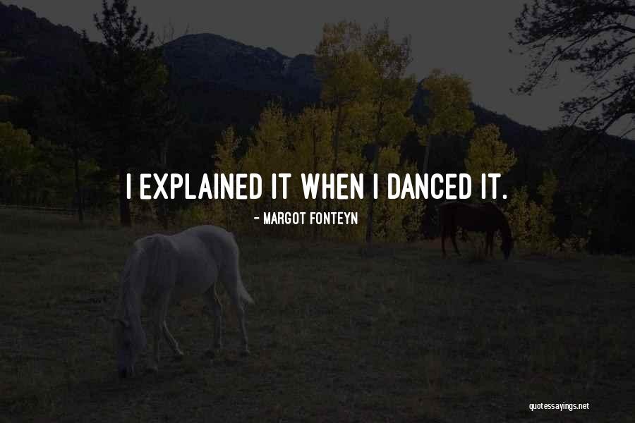 Yusef Salaam Quotes By Margot Fonteyn Yusef Salaam Quotes By Margot Fonteyn