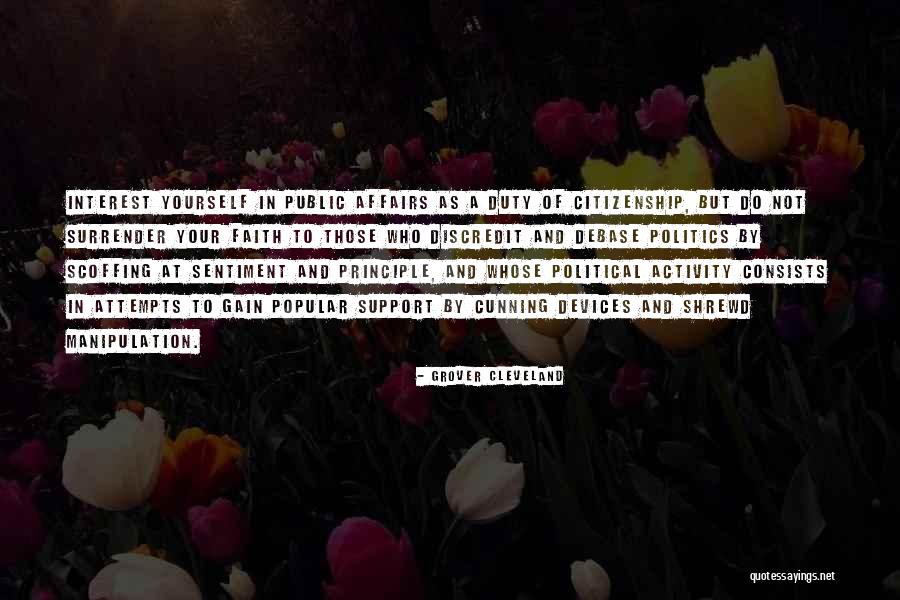 Yushin Okami Quotes By Grover Cleveland Yushin Okami Quotes By Grover Cleveland