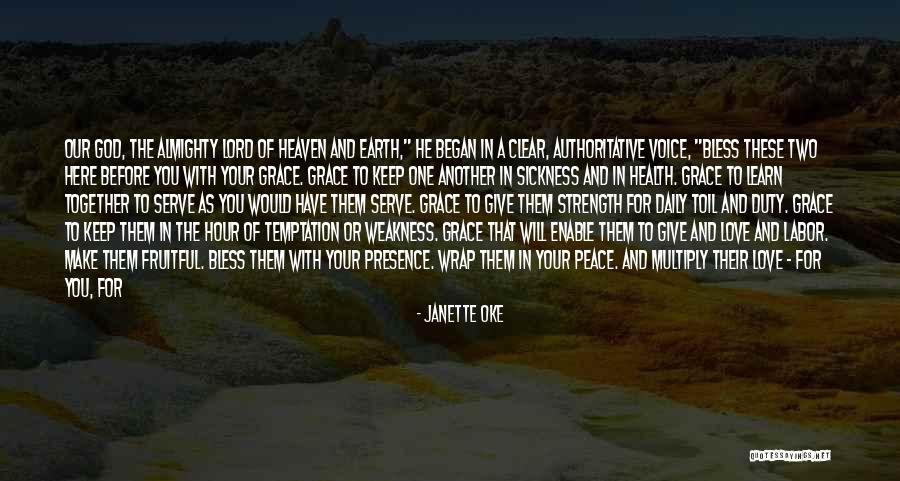 Yushin University Quotes By Janette Oke Yushin University Quotes By Janette Oke
