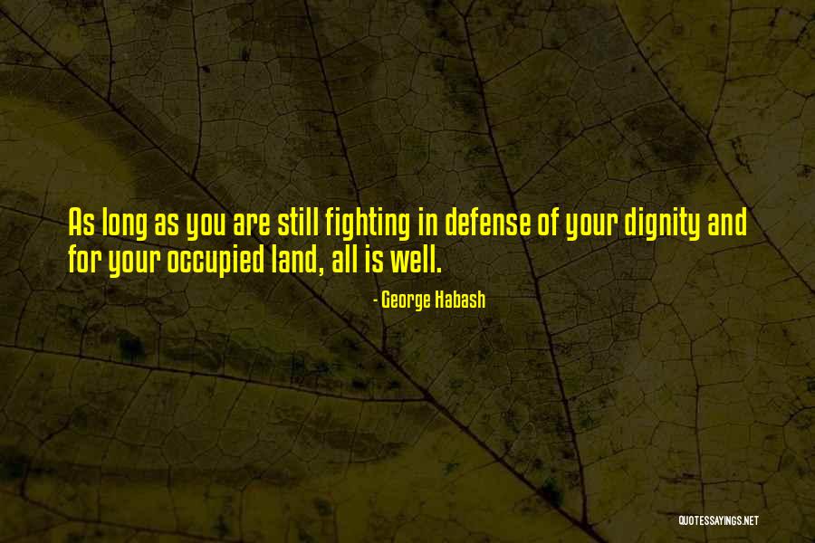 Yusi Zhao Quotes By George Habash Yusi Zhao Quotes By George Habash
