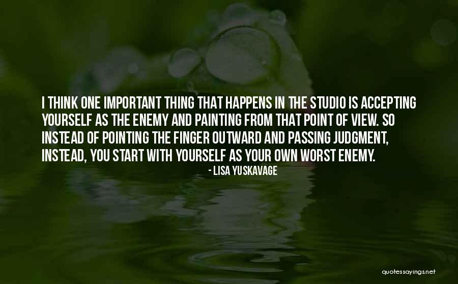 Yuskavage Lisa Quotes By Lisa Yuskavage Yuskavage Lisa Quotes By Lisa Yuskavage