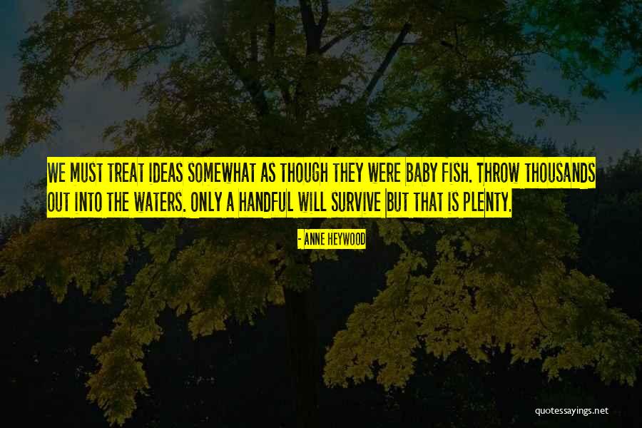 Yusko Quotes By Anne Heywood Yusko Quotes By Anne Heywood