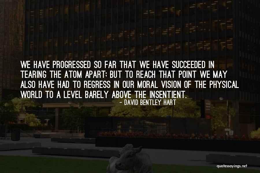 Yusoff Latiff Quotes By David Bentley Hart Yusoff Latiff Quotes By David Bentley Hart
