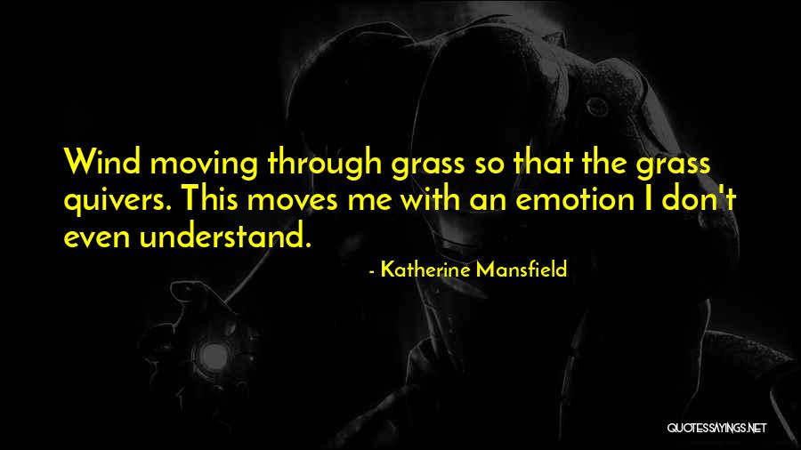 Yussef Dayes Quotes By Katherine Mansfield Yussef Dayes Quotes By Katherine Mansfield